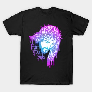 For Your Sins T-Shirt